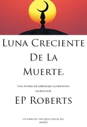 Luna Creciente De La Muerte