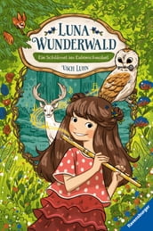 Luna Wunderwald, Band 1: Ein Schlüssel im Eulenschnabel