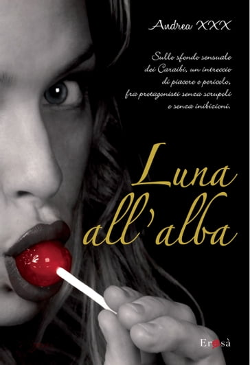 Luna all'alba - Andrea XXX