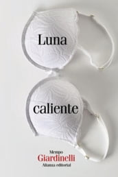 Luna caliente