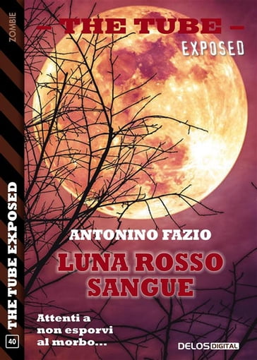 Luna rosso sangue - Antonino Fazio