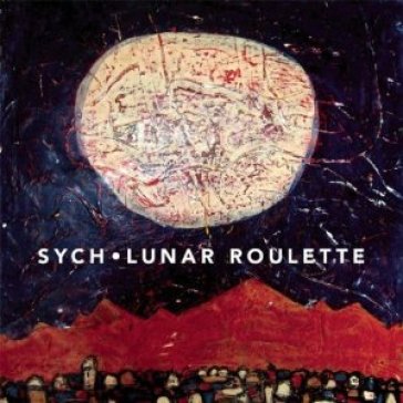 Lunar roulette - Sych