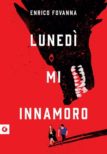 Lunedì mi innamoro - Enrico Fovanna