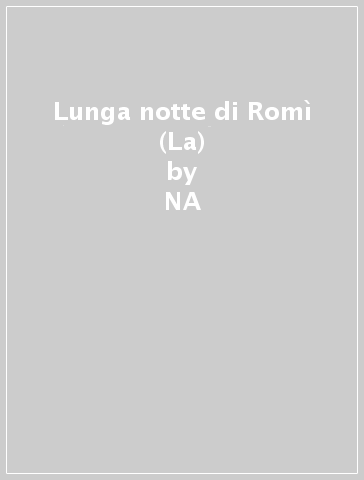 Lunga notte di Romì (La) - Deda Pini | 