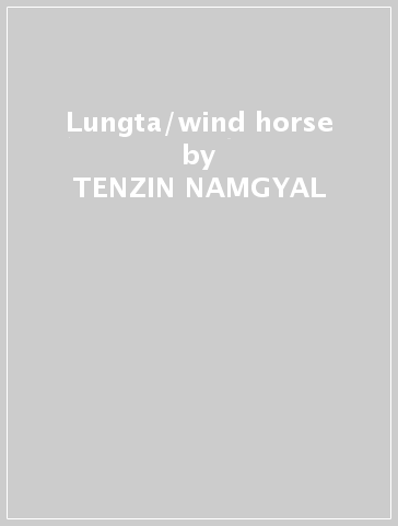Lungta/wind horse - TENZIN NAMGYAL