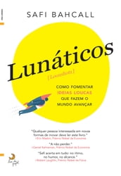 Lunáticos [Loonshots]