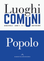 Luoghi comuni (2021). 3-4: Popolo