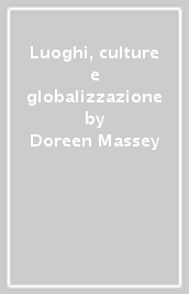 Luoghi, culture e globalizzazione