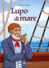 Lupo di mare. Con e-book. Con espansione online