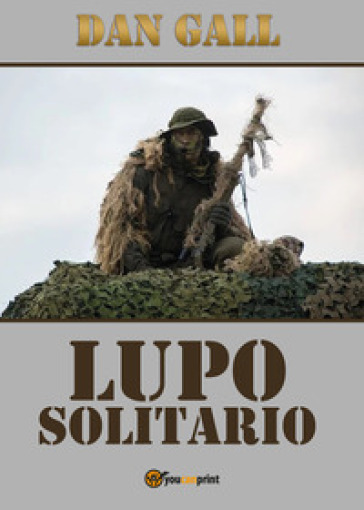 Lupo solitario - Dan Gall