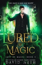 Lured By Magic