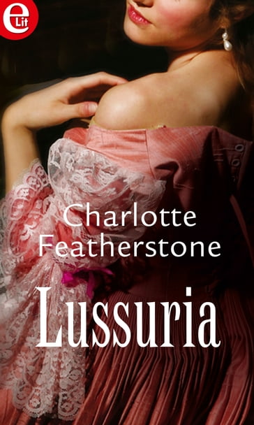 Lussuria (eLit) - Charlotte Featherstone