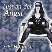 Lust an der Angst - Vol. 2