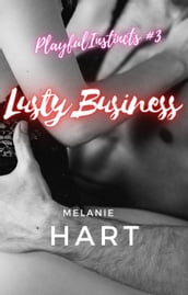 Lusty Business