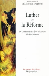 Luther et la Réforme