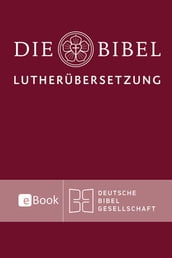 Lutherbibel revidiert 2017 - Die eBook-Ausgabe