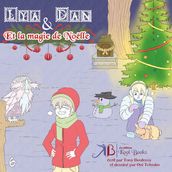 Lya et Dan - Tome 6 - La magie de Noëlle