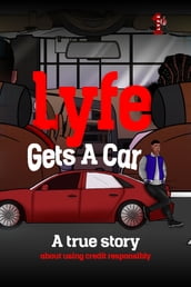 Lyfe Gets A Car