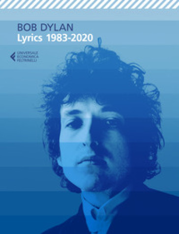 Lyrics 1983-2020 - Bob Dylan