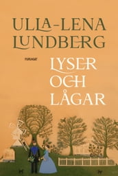 Lyser och lagar