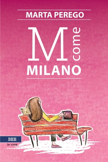 M come Milano - Marta Perego