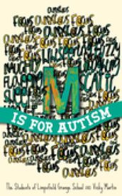 M is for Autism