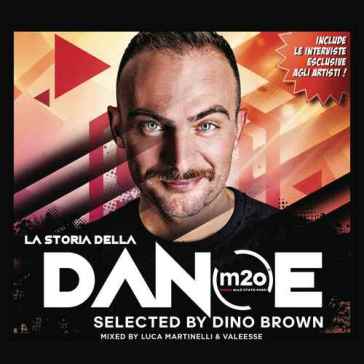 M2o - la storia della dance - AA.VV. Artisti Vari