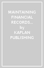 MAINTAINING FINANCIAL RECORDS - STUDY TEXT