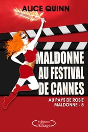 MALDONNE AU FESTIVAL DE CANNES