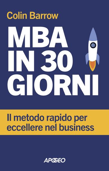 MBA in 30 giorni - Colin Barrow