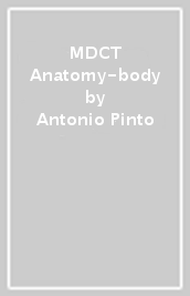 MDCT Anatomy-body