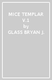 MICE TEMPLAR V.1