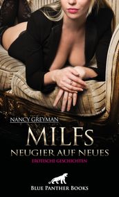 MILFs - Neugier auf Neues Erotische Geschichten