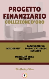 MILLIONALLY - MENTALITÁ DELLA RICHEZZA - RAGGIUNGERE LO SCOPO E L