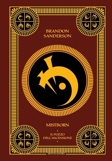 MISTBORN #2. Il pozzo dell'ascensione - The Well of Ascension - Brandon Sanderson