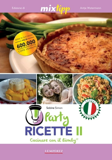 MIXtipp: Party Ricette II (italiano) - Sabine Simon