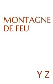 MONTAGNE DE FEU