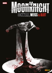 MOON KNIGHT - SCHWARZ, WEISS, BLUT