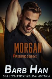 MORGAN: Firebrand Cowboys