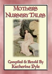 MOTHER S NURSERY TALES - 34 of your best-loved fairy tales