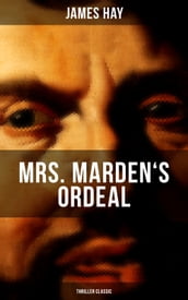 MRS. MARDEN S ORDEAL (Thriller Classic)