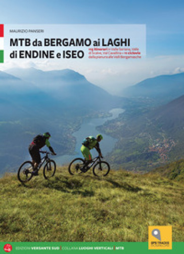 MTB da Bergamo ai laghi di Endine e Iseo - Maurizio Panseri