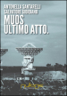 MUOS. Ultimo atto