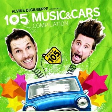 MUSIC & CARS RADIO 105 - AA.VV. Artisti Vari