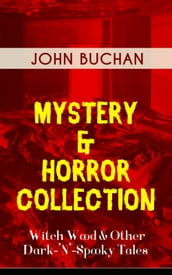 MYSTERY & HORROR COLLECTION Witch Wood & Other Dark- N -Spooky Tales