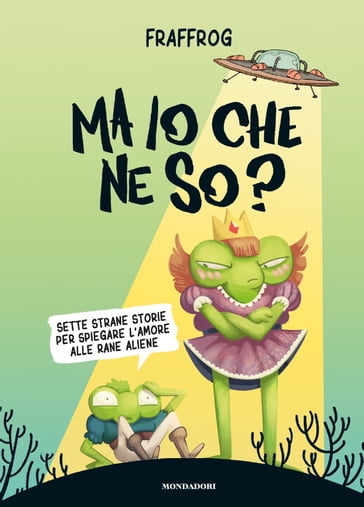 Ma io che ne so? - Fraffrog