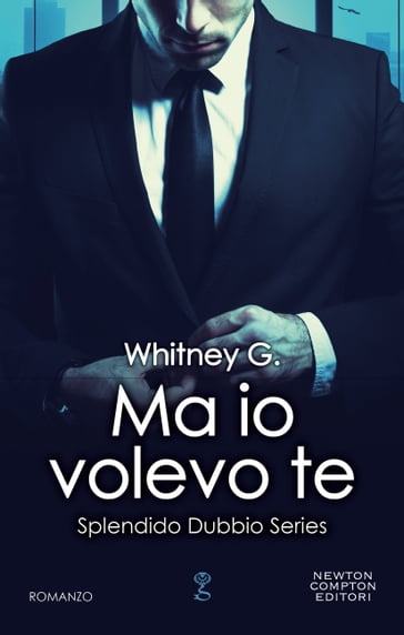 Ma io volevo te - Whitney G.