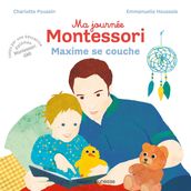 Ma journée Montessori, Tome 08