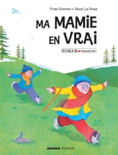 Ma mamie en vrai