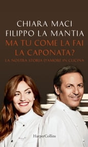 Ma tu come la fai la caponata?